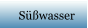 Süßwasser